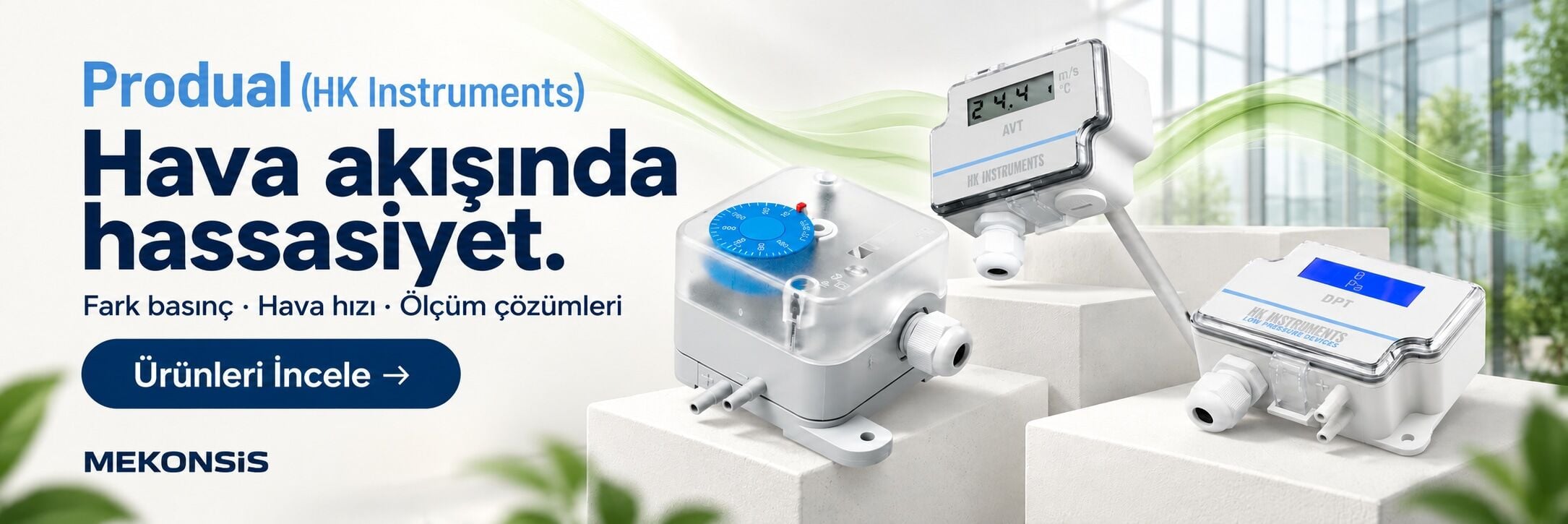 Produal (HK Instruments) Fark Basınç ve Hava Hızı Ölçüm Ürünleri — Ürünleri İncele
