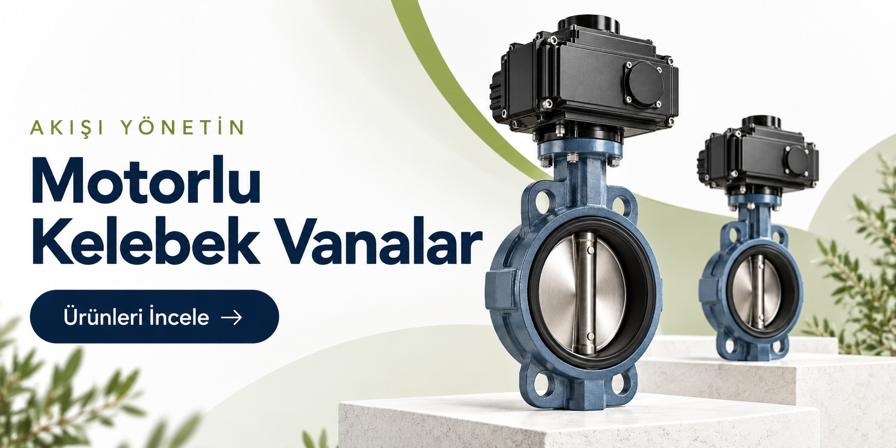 Motorlu Kelebek Vanalar — Ürünleri İncele →